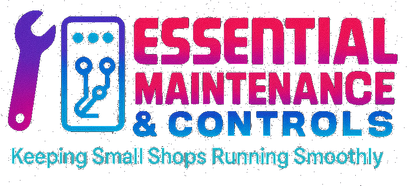 Essential Maintenance & Controls